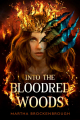 Couverture Into the Bloodred Woods Editions Scholastic 2021