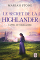 Couverture L’appel du highlander, tome 2 : Le Secret de la highlander Editions Autoédité 2021