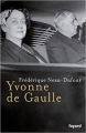 Couverture Yvonne de Gaulle Editions Fayard 2010