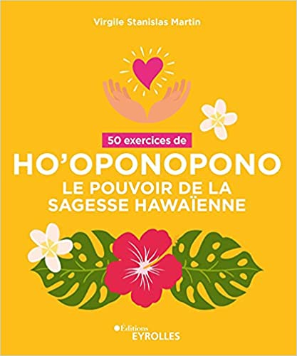 Couverture 50 exercices de Ho'oponopono: Le pouvoir de la sagesse Hawaïenne