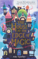 Couverture La maison à l'orée de la magie, tome 1 Editions Walker Books (Children's) 2021