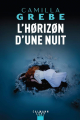 Couverture L'Horizon d'une nuit Editions Calmann-Lévy 2022