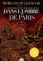 Couverture La dernière geste, tome 1 : Si loin du soleil / Dans l'ombre de Paris Editions ActuSF (Naos) 2021