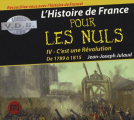 Couverture L'histoire de France pour les nuls, tome 4 : C'est une révolution, de 1789 à 1815 Editions VDB 2004