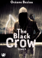 Couverture The Black Crow tome 1 Editions Art en mots 2021