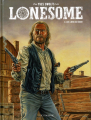 Couverture Lonesome, tome 3 : Les liens du sang Editions Le Lombard 2021