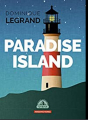 Couverture Paradise Island  Editions La geste (Moissons Noires) 2021