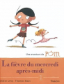 Couverture Une aventure de Pom, tome 2 : La fièvre du mercredi après-midi Editions Tourbillon 2003