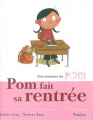 Couverture Une aventure de Pom, tome 6 : Pom fait sa rentrée Editions Tourbillon 2003