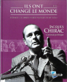 Couverture Ils ont changé le monde, tome 50 : Jacques Chirac Editions Hachette 2020