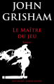 Couverture Le maître du jeu Editions Robert Laffont (Best-sellers) 2012