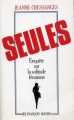 Couverture Seules : Enquête sur la solitude féminine Editions François Bourin 1192