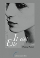 Couverture Il e(s)t Elle Editions Les 2 Encres (Encres Libres) 2007