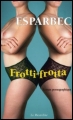 Couverture Frotti frotta Editions La Musardine 2011