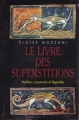 Couverture Le Livre des superstitions Editions France Loisirs 1999