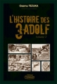 Couverture L'Histoire des 3 Adolf, tome 2 Editions Tonkam (Découverte) 2008