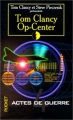 Couverture Op-Center, tome 04 : Actes de guerre Editions Pocket 1999