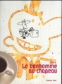 Couverture Le bonhomme au chapeau Editions FLBLB 2005