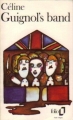 Couverture Guignol's band Editions Folio  1987