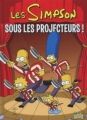 Couverture Les Simpson, tome 13 : Sous les projecteurs ! Editions Jungle ! 2011