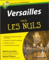 Couverture Versailles Pour les nuls Editions First (Pour les nuls) 2011