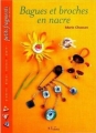 Couverture Bagues et broches en nacre Editions L'inédite 2005