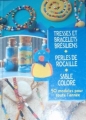 Couverture Tresses et bracelets brésiliens, perles de rocaille, sable coloré Editions France Loisirs 2001