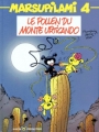 Couverture Marsupilami, tome 04 : Le pollen du Monte Urticando Editions Marsu Productions 1989