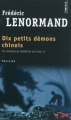 Couverture Les nouvelles enquêtes du Juge Ti, tome 09 : Dix petits démons chinois Editions Points (Policier) 2011