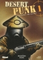 Couverture Desert Punk : L'esprit du vent, tome 1 Editions Glénat (Seinen) 2007
