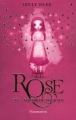 Couverture Rose, tome 1 : Rose et la maison du magicien Editions Flammarion 2011