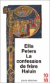 Couverture La confession de Frère Haluin Editions 10/18 (Grands détectives) 1992