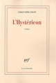 Couverture L'hystéricon Editions Gallimard  (Blanche) 2010