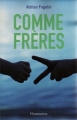 Couverture Comme frères Editions Flammarion 2011