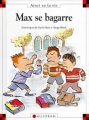 Couverture Max se bagarre Editions Calligram (Ainsi va la vie) 1997