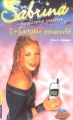 Couverture Sabrina, l'apprentie sorcière, tome 25 : Le Portable ensorcelé Editions Pocket (Junior) 2003