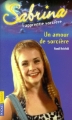 Couverture Sabrina, l'apprentie sorcière, tome 05 : Un amour de sorcière Editions Pocket (Junior) 2001