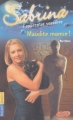 Couverture Sabrina, l'apprentie sorcière, tome 21 : Maudite momie ! Editions Pocket (Junior) 2003