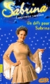 Couverture Sabrina, l'apprentie sorcière, tome 14 : Un défi pour Sabrina Editions Pocket (Junior) 2002