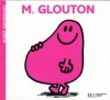 Couverture Monsieur Glouton Editions Hachette (Jeunesse) 2003