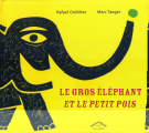 Couverture Le Gros Éléphant et le petit pois Editions Circonflexe 2016