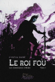 Couverture Les Chroniques d'Orbis, tome 1 : Le Roi Fou Editions de L'Apothéose 2020