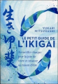 Couverture Le petit guide de l'Ikagai Editions Contre-dires 2019