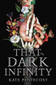 Couverture That Dark Infinity Editions Little, Brown Book 2021