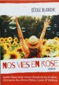 Couverture Nos vies en rose Editions Autoédité 2021