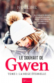 Couverture Le Souhait de Gwen, tome 1 : La Neige éternelle Editions So romance 2019