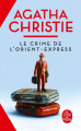 Couverture Le Crime de l'Orient-Express Editions Le Livre de Poche (Policier) 2021