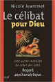 Couverture Le Célibat pour Dieu Editions Cerf 2009
