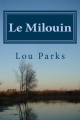 Couverture Le Milouin Editions Autoédité 2015