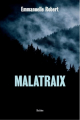 Couverture Malatraix Editions Slatkine 2021